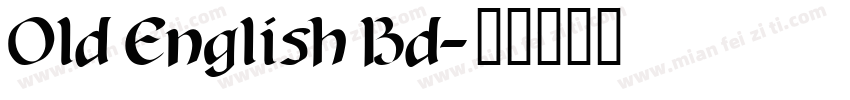 Old English Bd字体转换